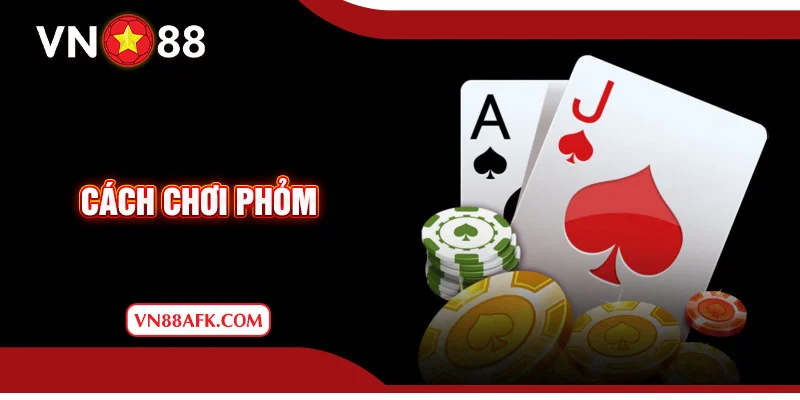 Cách chơi phỏm