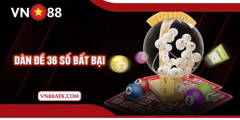 dàn đề 36 số bất bại