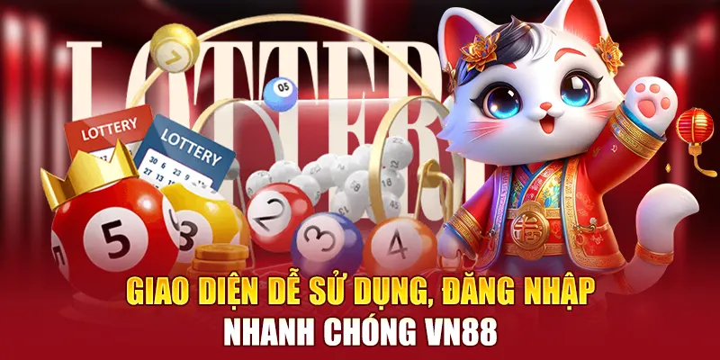 Giao diện dễ sử dụng, đăng nhập nhanh chóng
