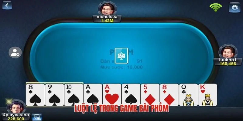 Luật lệ cơ bản cần nắm trong cách chơi phỏm