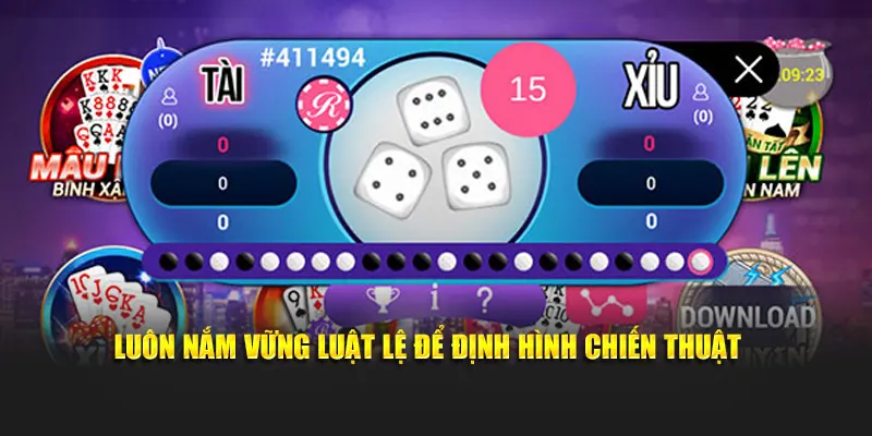 Luôn nắm vững luật lệ để định hình chiến thuật