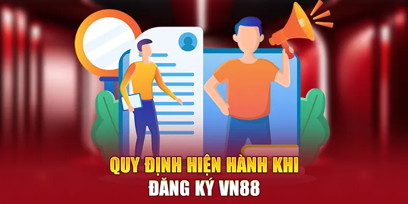 Quy định hiện hành khi đăng ký tại nền tảng